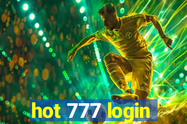 hot 777 login